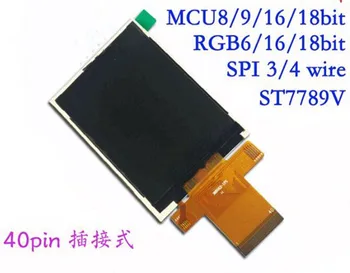 IPS 2,8 дюймов 40PIN RGB SPI TFT ЖК-экран ST7789V Привод IC 240*320 MCU 8/9/16/18Bit Параллельный интерфейс