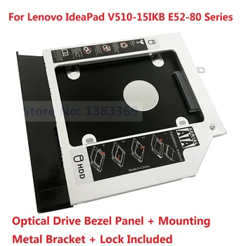 SATA 2-й Жесткий диск SSD HDD Модуль Оптического отсека Caddy Frame Адаптер для Lenovo IdeaPad V510-15IKB E52-80 С Рамкой и кронштейном