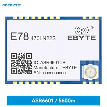Модуль узла SoC ASR6601 LoRa LoRaWAN 433 МГц CDEBYTE 21 дБм Низкое энергопотребление 5,6 км Дальность действия E78-470LN22S (6601) Модуль LoRa