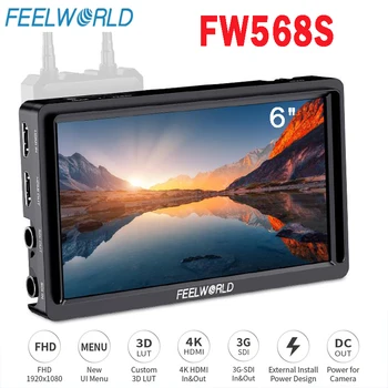 FEELWORLD FW568S 6-дюймовый встроенный монитор 3G-SDI с поддержкой HDMI 1920 * 1080 450Nit с яркостью 1000: 1 FHD Полевой монитор для трансляции