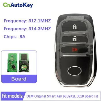 CN007277 Оригинальный 3-Кнопочный смарт-ключ Для Новой платы Toyota HILUX FORTUNER B3U2K2L 0010 Подходит для 312,1/314,3 МГц Can Вместо 0182 BM1ET