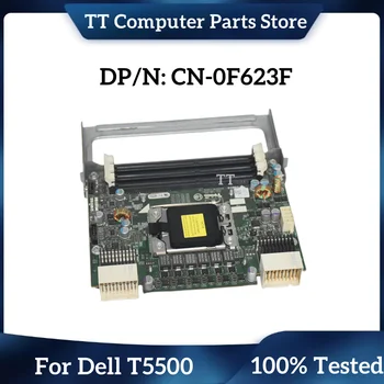 TT для рабочей станции Dell T5500 Вторая плата расширения процессора F623F W715F 0F623F 0W715F Быстрая доставка