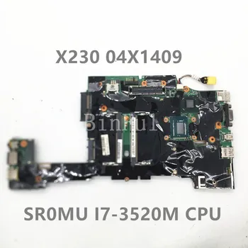 Бесплатная Доставка Высококачественная Материнская плата Для ноутбука Lenovo X230 X230I 04X1409 с процессором SR0MU I7-3520M 100% Полностью Протестирована В порядке